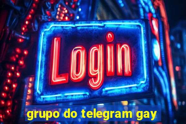 grupo do telegram gay